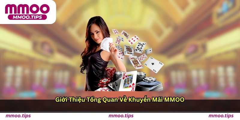 Giới thiệu tổng quan về khuyến mãi MMOO
